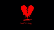 a red broken heart on a black background with the words you 'll be okay below it