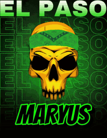 a poster that says el paso marvus with a skull