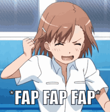 a picture of a girl with the words fap fap fap written on it