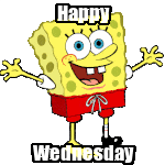 a cartoon of spongebob wearing red shorts and saying happy wednesday