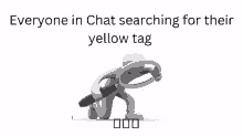 a 3d man holding a magnifying glass and a pen with the words everyone in chat searching for their yellow tag