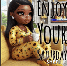 a girl is sitting on a yellow couch holding a cup of coffee and the words enjoy your saturday sheri