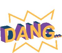 a purple and yellow graphic with the word dang on it