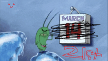 a drawing of a cartoon character with a sign that says march 14