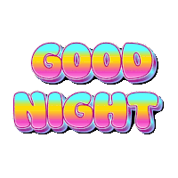 a colorful graphic that says good night on a white background