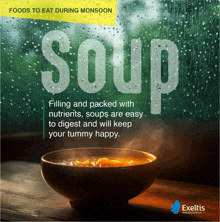 an advertisement for foods to eat during monsoon with a picture of a bowl of soup