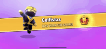 golfistas has won the game with a crown