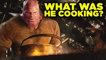 a man is cooking in a pot with the words what was he cooking behind him