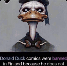 donald duck comics were banned in finland because he does n't