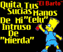 a cartoon of bart simpson with the words " el barto " on top