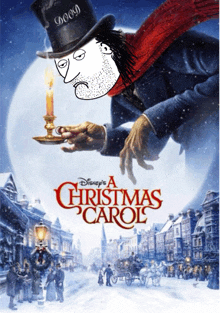 a poster for disney 's a christmas carol shows a man in a top hat holding a candle