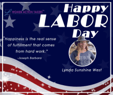 a poster that says happy labor day with a picture of lynda sunshine west