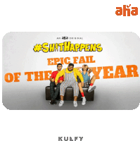 a poster for #shithappens epic fail of the year shows a group of people sitting on a couch