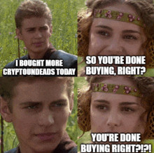 a man and a woman are standing in a field and the man says i bought more cryptoundeads today