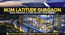 an advertisement for m3m latitude gurgaon shows a building with lots of windows