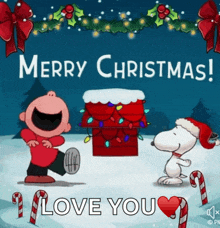 a christmas card with snoopy and charlie brown saying merry christmas and love you