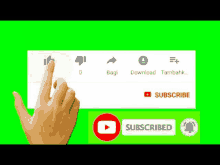 a hand is pointing at a subscribe button on a green screen