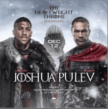 a poster for the heavyweight throne between joshua pulev and anthony joshua