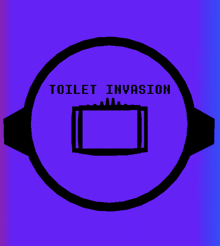 a purple circle with the words toilet invasion in white letters