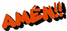 the word amen is written in orange letters