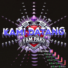 a logo that says kami datang fam paku on a dark background