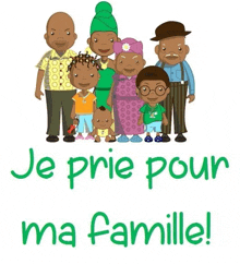 a cartoon illustration of a family with the words je prie pour ma famille