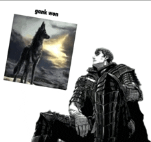 a man in armor sits next to a painting of a wolf and the words gank won