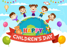 a happy children 's day greeting card with a globe and balloons