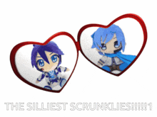 a picture of two anime characters in hearts with the words the silliest scrunklies