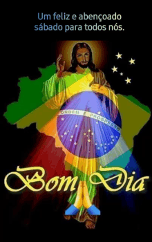 a painting of jesus holding a brazilian flag with the words bom dia below him