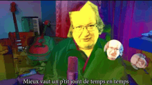 a cartoon of a man talking into a microphone with the words mieux vaut un p tit joint de temps en temps