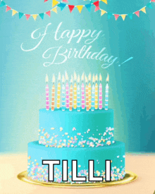 a birthday card for tilli with a blue cake and candles