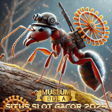 an advertisement for museum bola situs slot gacor 2021 with an ant wearing a helmet and goggles