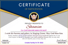 a certificate of participation presented to shamim co-caption and main vocalist