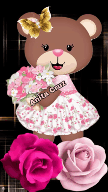 a teddy bear is holding a bouquet of flowers and the name anita cruz is on the bottom right