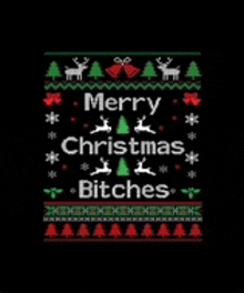 a christmas sweater with the words merry christmas bitches