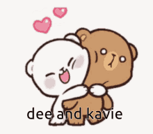 a cartoon of two teddy bears hugging each other with the words dee and kavie above them