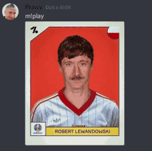 a picture of robert lewandowski with a mustache on a red background