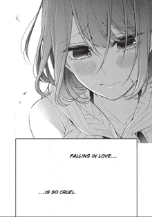 a black and white photo of a girl with the words falling in love is so cruel