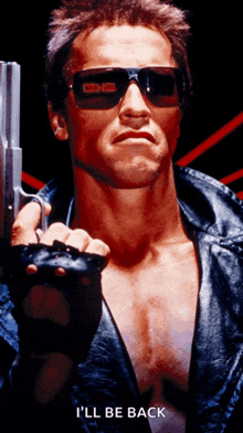 arnold schwarzenegger is holding a gun and wearing sunglasses with the words i 'll be back below him