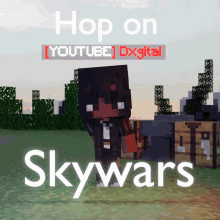 a minecraft poster that says hop on skywars on it