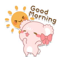 a cartoon of a teddy bear saying good morning with a sun behind it