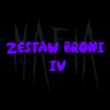 a purple sign that says zestaw broni iv