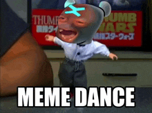 a meme dance poster with a cartoon character in front of a sign that says thumb wars