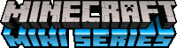 a logo for minecraft mini series that is blue and white