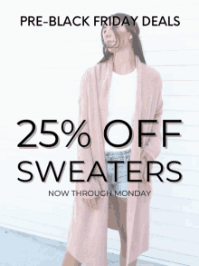 a woman wearing a pink cardigan stands in front of a sign that says 25 % off sweaters