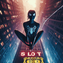 a poster for slot museum bola shows a woman in a spider man costume