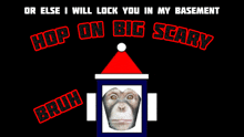 a poster that says hop on big scary with a picture of a monkey