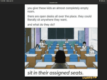 a cartoon of a classroom with the words sit in their assigned seats on the bottom