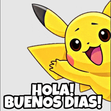 a cartoon pikachu says hola buenos dias in spanish